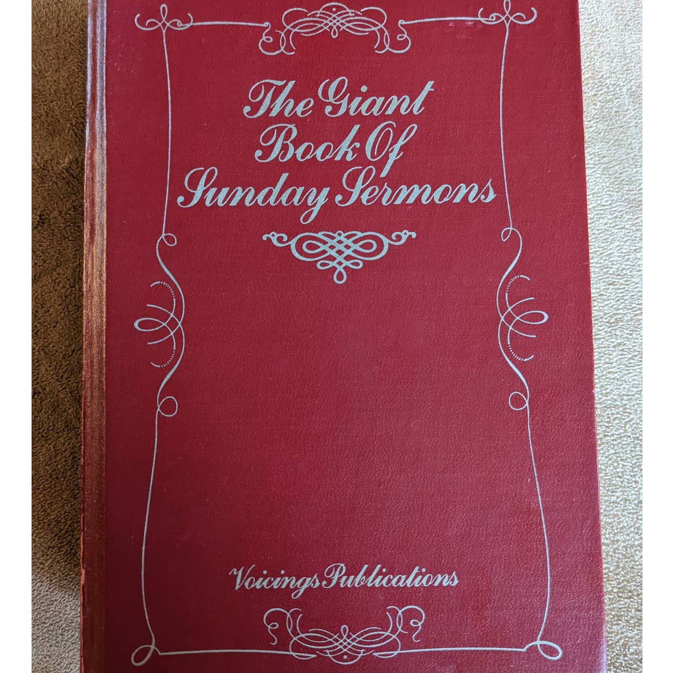Vintage 1985 Giant Book Of Sunday Sermons Volume 1 By James F. Colaianni