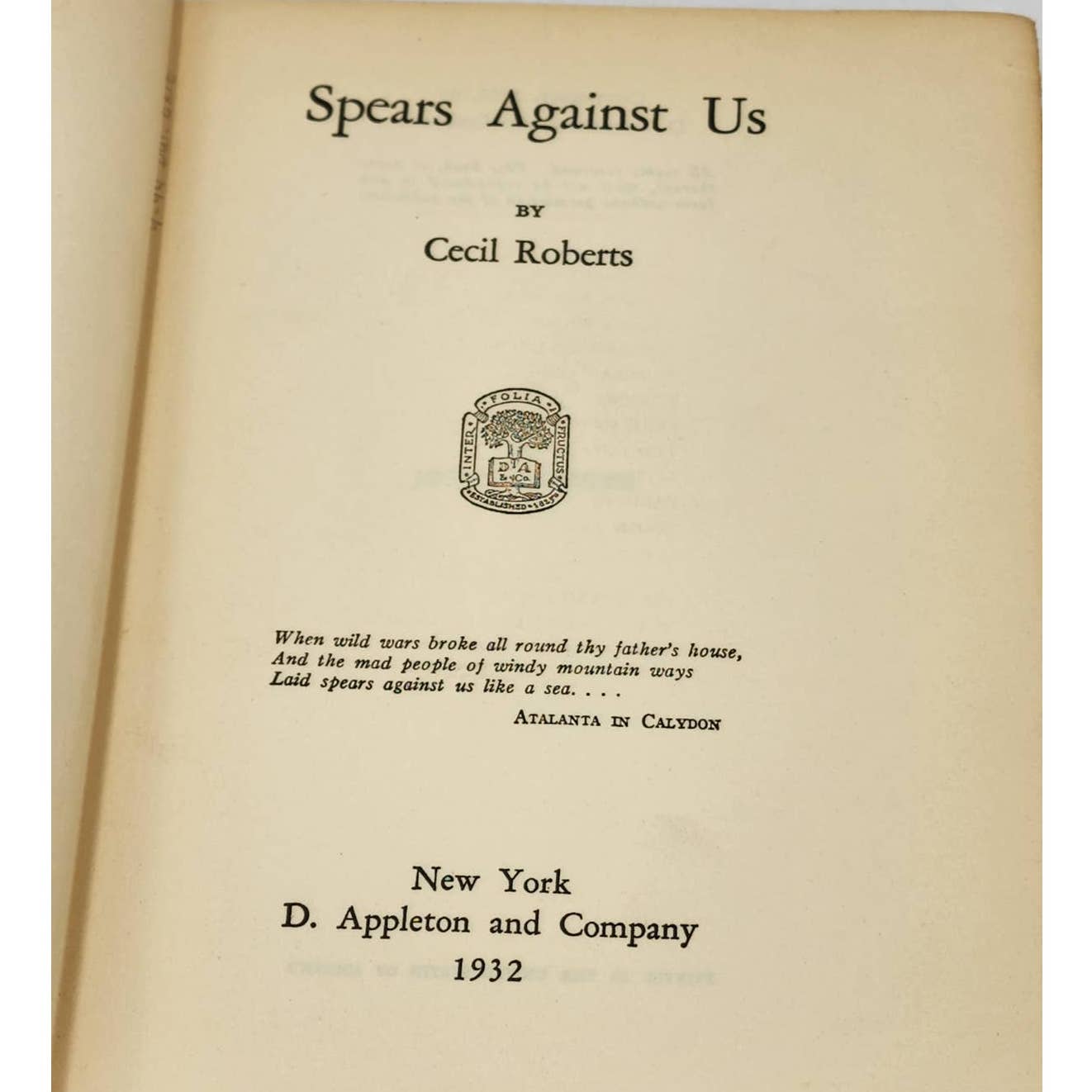 Spears Against Us By Cecil Roberts Hardcover Early Edition Novel Vintage 1932