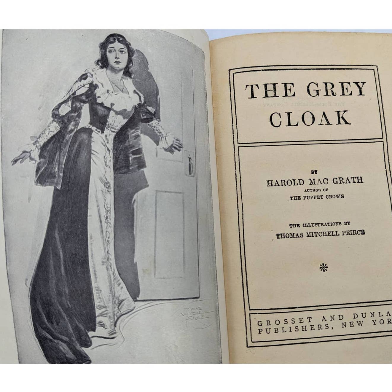 The Grey Cloak By Harold MacGrath Best Selling Author Antiquarian Novel 1903