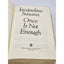 Once Is Not Enough By Jacqueline Susann Hardcover Vintage Early Edition 1973