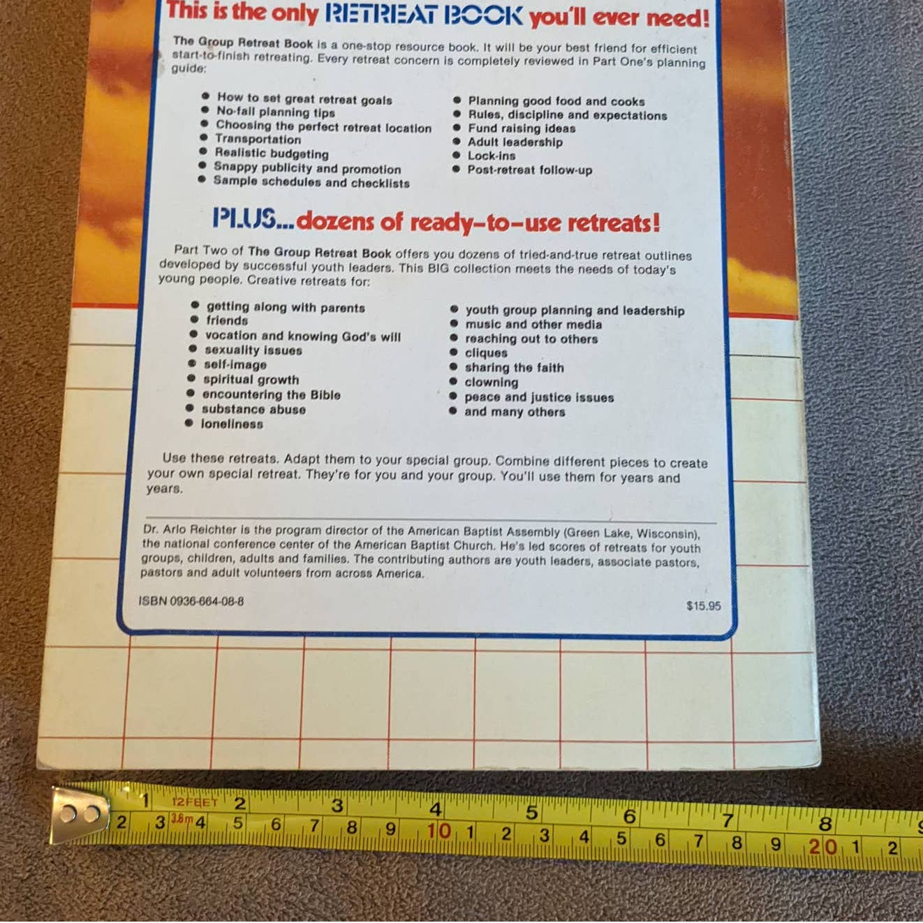 The Group Retreat Book:34 Retreat Designs for Youth Groups Planning Goals Budget